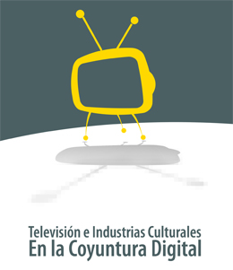 TV e industrias culturales